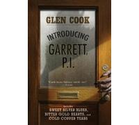 Glen Cook Introducing Garrett, P.I. (Tascabile)