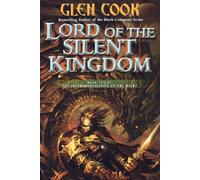 Glen Cook Lord of the Silent Kingdom (Tascabile)