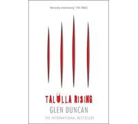 Glen Duncan Talulla Rising (The Last Werewolf 2) (Tascabile)