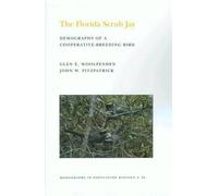 Glen Everett Woolfenden John W. Fitzpatrick The Florida Scrub Jay (Tascabile)