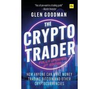 Glen Goodman The Crypto Trader (Tascabile)