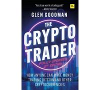 Glen Goodman The Crypto Trader (Tascabile)