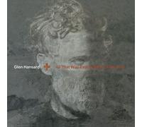 Glen Hansard All That Was East Is West of Me Now (Vinyl LP) 12" Album