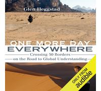 Glen Heggstad One More Day Everywhere (Tascabile)