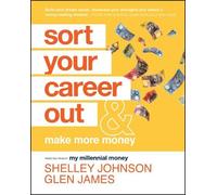 Glen James Shelley Johnson Sort Your Career Out (Tascabile)