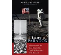 Glen Jeansonne A Time of Paradox (Tascabile)