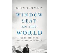 Glen Johnson Window Seat on the World (Tascabile)
