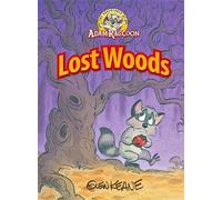Glen Keane Adventures of Adam Raccoon: Lost Woods (Copertina rigida)