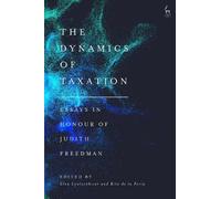 Glen Loutzenhiser The Dynamics of Taxation (Tascabile)