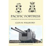 Glen M Williford Pacific Fortress (Copertina rigida)
