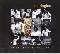 Glen, Marla - Greatest Hits Live