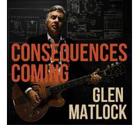 Glen Matlock - Consequences Coming [Lp]