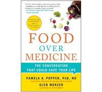 Glen Merzer Pamela A. Popper Food Over Medicine (Tascabile)