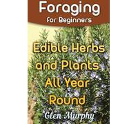 Glen Murphy Foraging for Beginners (Tascabile)