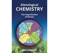 Glen R Atkinson Glenological Chemistry (Tascabile)