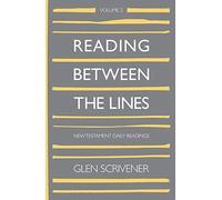 Glen Scrivener Reading Between The Lines: Volume 2 (Copertina rigida)