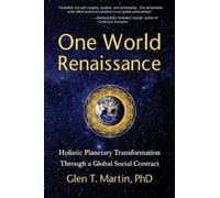 Glen T Martin One World Renaissance (Tascabile)