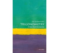 Trigonometry: A Very Short Introduction