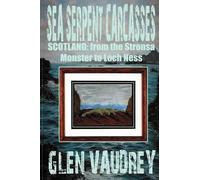 Glen Vaudrey Sea Serpent Carcasses (Tascabile)