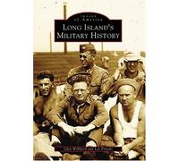Glen Williford Leo Polaski Long Island's Military History (Tascabile)