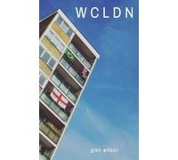 Glen Wilson W C L D N (Tascabile)