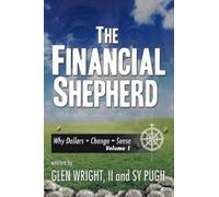 Glen Wright II Sy Pugh The Financial Shepherd (Tascabile)