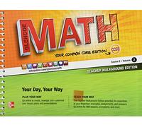 Glencoe Math, CCSS Common Core, Course 2, Volume 2, Teacher Walkaround Edition 2013