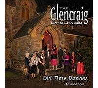 Glencraig Scottish Dance Band - Ah'm Dancin'-Old Time Dances