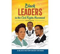 Glenda Armand Black Leaders in the Civil Rights Movement (Copertina rigida)