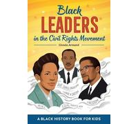 Glenda Armand Black Leaders in the Civil Rights Movement (Tascabile)
