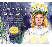 Glenda Cedarleaf Who Are You Santa Lucia? (Copertina rigida)