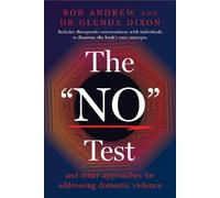 Glenda Dixon Rob Andrew The "No" Test (Tascabile)