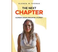 Glenda M Fleming-Thomas The Next Chapter (Tascabile)