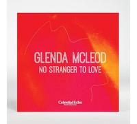 glenda mcleod-no stranger to love 7"