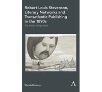 Glenda Norquay Robert Louis Stevenson, Literary Networks and (Copertina rigida)