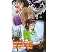 Glenda Ronchi va nel metaverso