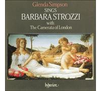 Glenda Simpson; The Camerata of London - Strozzi: Songs