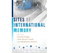 Glenda Sluga Sites of International Memory (Copertina rigida)