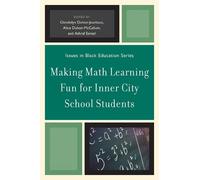 Glendolyn Duhon-Je Making Math Learning Fun for Inner City School S (Tascabile)