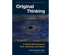 Glenn Aparicio Parry Original Thinking (Tascabile)