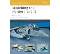 Glenn Ashley Modelling the Harrier I and II (Tascabile) Osprey Modelling