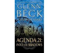 Glenn Beck Agenda 21: Into the Shadows (Tascabile)