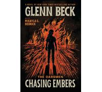 Glenn Beck Chasing Embers (Copertina rigida)