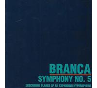 Branca, Glenn - Sym 5