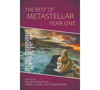 Glenn Bresciani William C Burns Kerry E B The Best of MetaStellar Ye (Tascabile)