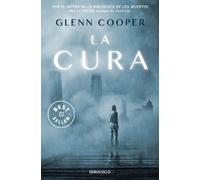 Glenn Cooper La cura / The Cure (Tascabile)