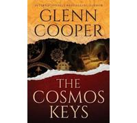 Glenn Cooper The Cosmos Keys (Tascabile)