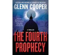 Glenn Cooper The Fourth Prophecy (Tascabile)