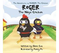 Glenn Cox The Adventures of Roger the Chicken (Tascabile)
