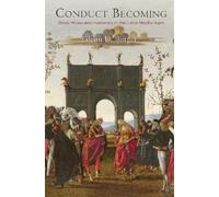 Glenn D. Burger Conduct Becoming (Copertina rigida) Middle Ages Series